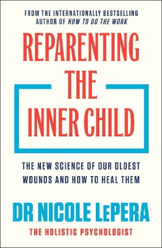 Buchcover und Innenansicht für das Buch: Reparenting the Inner Child