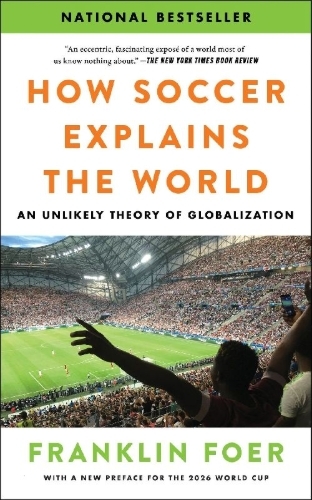 Buchcover und Innenansicht für das Buch: How Soccer Explains the World
