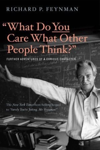 Buchcover und Innenansicht für das Buch: What Do You Care What Other People Think