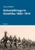 Buchcover und Innenansicht für das Buch: Kolonialkriege in Ostafrika 1885-1914