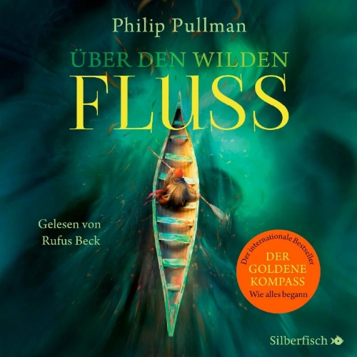 Buchcover und Innenansicht für das Buch: His Dark Materials: Über den wilden Fluss