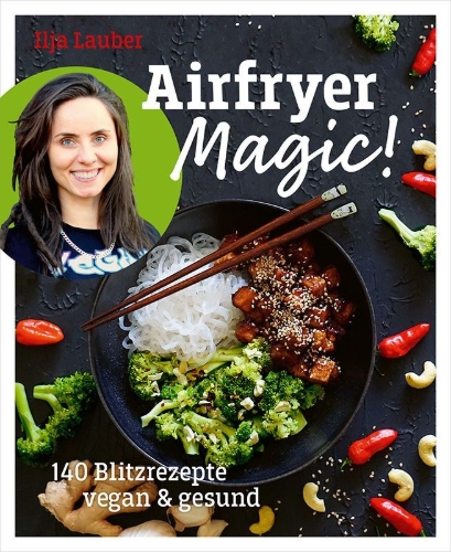 Buchcover und Innenansicht für das Buch: Airfryer Magic!