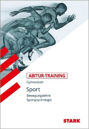 Buchcover und Innenansicht für das Buch: Abitur-Training Sport. Bewegungslehre. Sportpsychologie