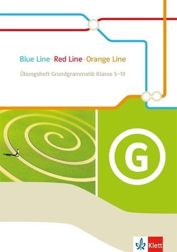 Buchcover und Innenansicht für das Buch: Blue Line - Red Line - Orange Line. Übungsheft Grundgrammatik Klasse 5-10