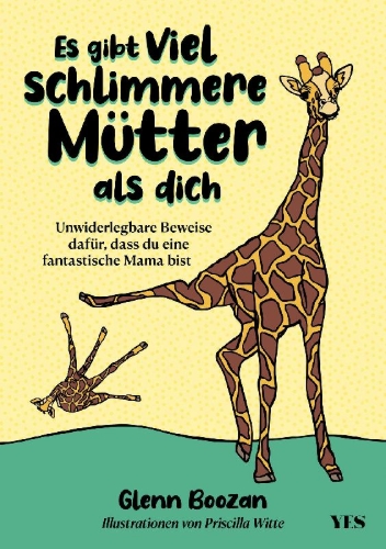 Buchcover und Innenansicht für das Buch: There Are Moms Way Worse Than You