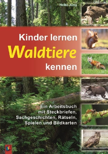 Buchcover und Innenansicht für das Buch: Kinder lernen Waldtiere kennen