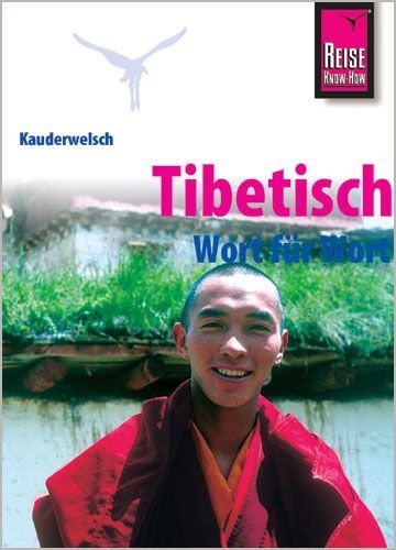 Buchcover und Innenansicht für das Buch: Kauderwelsch Sprachführer Tibetisch - Wort für Wort