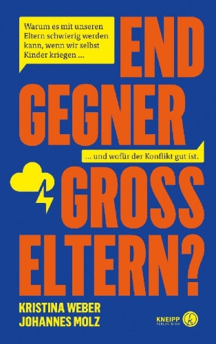 Buchcover und Innenansicht für das Buch: Endgegner Großeltern?