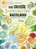 Buchcover und Innenansicht für das Buch: Das große Jahreszeiten-Bastelbuch