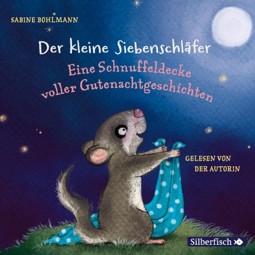 Buchcover und Innenansicht für das Buch: Der kleine Siebenschläfer: Eine Schnuffeldecke voller Gutenachtgeschichten
