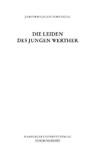 Buchcover und Innenansicht für das Buch: Die Leiden des jungen Werther