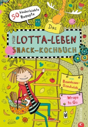 Buchcover und Innenansicht für das Buch: Mein Lotta-Leben: Das Snack-Kochbuch