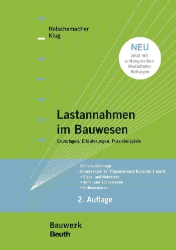 Buchcover und Innenansicht für das Buch: Lastannahmen im Bauwesen - Grundlagen, Erläuterungen, Praxisbeispiele