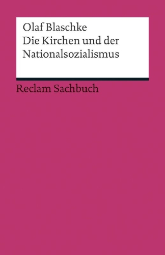 Buchcover und Innenansicht für das Buch: Die Kirchen und der Nationalsozialismus