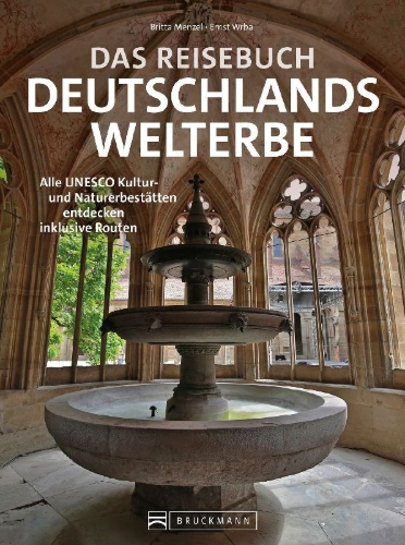 Buchcover und Innenansicht für das Buch: Das Reisebuch Deutschlands Welterbe
