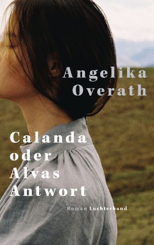 Buchcover und Innenansicht für das Buch: Calanda oder Alvas Antwort