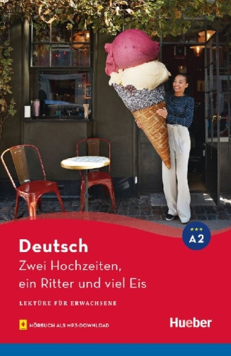 Buchcover und Innenansicht für das Buch: Zwei Hochzeiten, ein Ritter und viel Eis