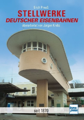 Buchcover und Innenansicht für das Buch: Stellwerke deutscher Eisenbahnen