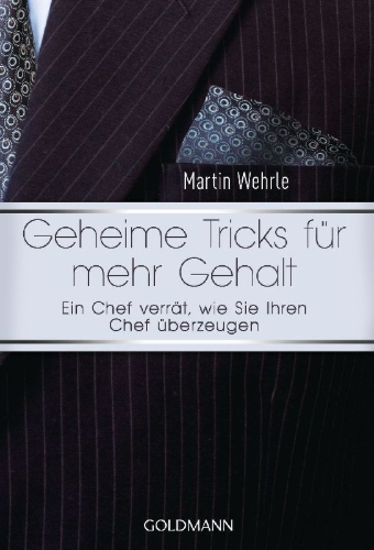 Buchcover und Innenansicht für das Buch: Geheime Tricks für mehr Gehalt