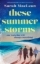 Buchcover und Innenansicht für das Buch: These Summer Storms