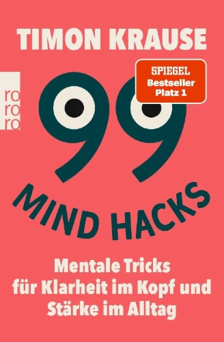 Buchcover und Innenansicht für das Buch: 99 Mind Hacks