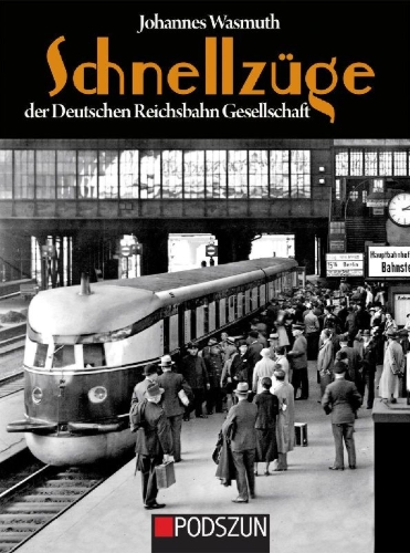 Buchcover und Innenansicht für das Buch: Schnellzüge der Deutschen Reichsbahn Gesellschaft