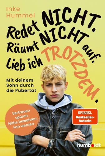 Buchcover und Innenansicht für das Buch: Redet nicht. Räumt nicht auf. Lieb ich trotzdem.