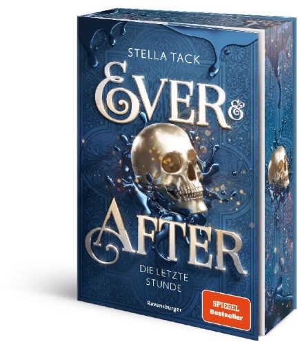 Buchcover und Innenansicht für das Buch: Ever & After, Band 3 - Die letzte Stunde