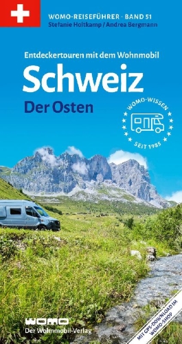 Buchcover und Innenansicht für das Buch: Entdeckertouren mit dem Wohnmobil Schweiz Der Osten