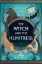 Buchcover und Innenansicht für das Buch: The Witch and the Huntress