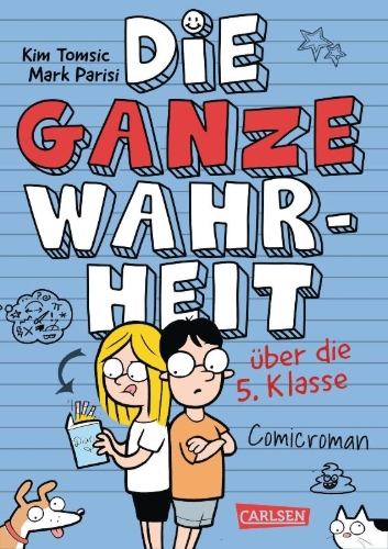Buchcover und Innenansicht für das Buch: Die ganze Wahrheit über die 5. Klasse