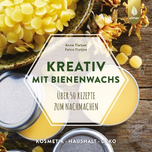 Buchcover und Innenansicht für das Buch: Kreativ mit Bienenwachs