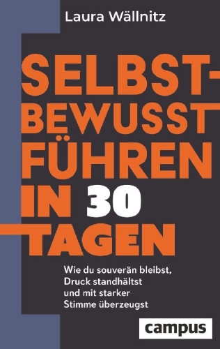 Buchcover und Innenansicht für das Buch: Selbstbewusst führen in 30 Tagen
