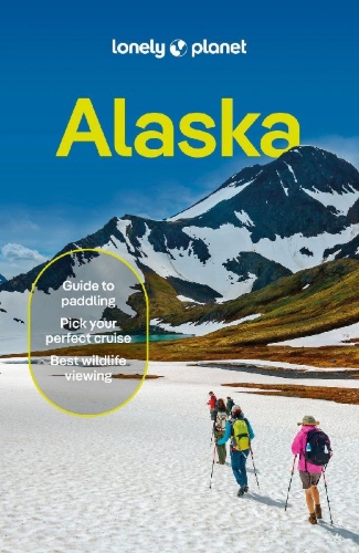 Buchcover und Innenansicht für das Buch: Lonely Planet Alaska