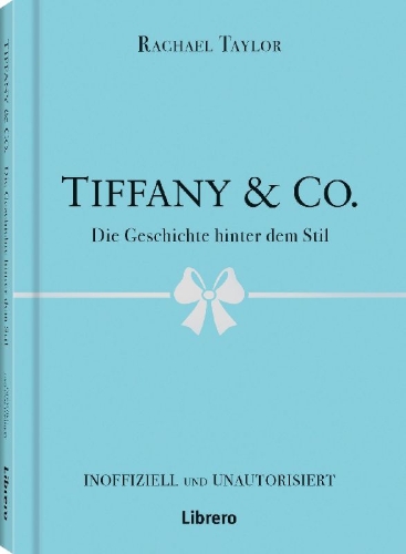 Buchcover und Innenansicht für das Buch: Tiffany´s & Co