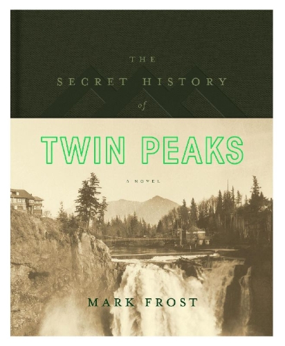 Buchcover und Innenansicht für das Buch: The Secret History of Twin Peaks