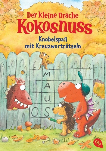 Buchcover und Innenansicht für das Buch: Der kleine Drache Kokosnuss - Knobelspaß mit Kreuzworträtseln