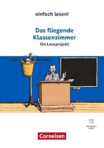 Buchcover und Innenansicht für das Buch: Das fliegende Klassenzimmer