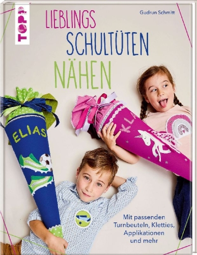 Buchcover und Innenansicht für das Buch: Lieblings-Schultüten nähen