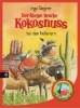 Buchcover und Innenansicht für das Buch: Der kleine Drache Kokosnuss bei den Indianern