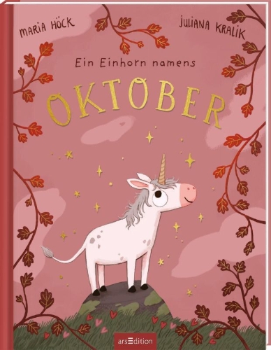 Buchcover und Innenansicht für das Buch: Ein Einhorn namens Oktober