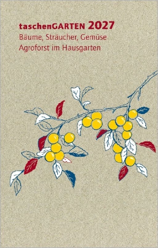 Buchcover und Innenansicht für das Buch: taschenGARTEN 2027