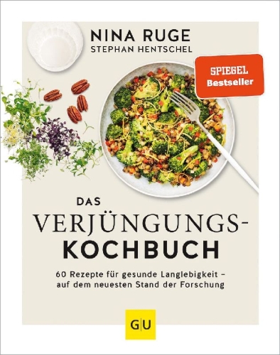 Buchcover und Innenansicht für das Buch: Das Verjüngungs-Kochbuch