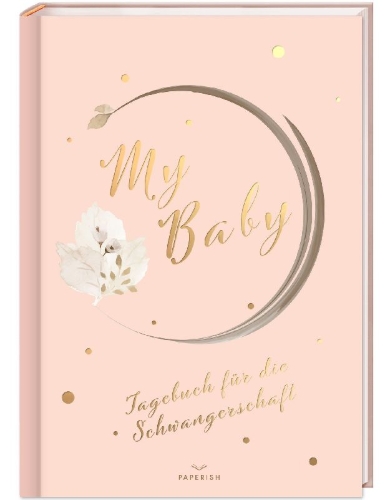 Buchcover und Innenansicht für das Buch: My Baby - Tagebuch für die Schwangerschaft