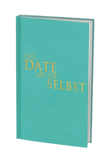 Buchcover und Innenansicht für das Buch: Das Date mit dir selbst