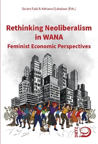 Buchcover und Innenansicht für das Buch: Rethinking Neoliberalism in WANA