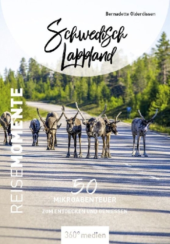 Buchcover und Innenansicht für das Buch: Schwedisch Lappland - ReiseMomente