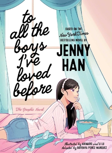 Buchcover und Innenansicht für das Buch: To All the Boys I've Loved Before the Graphic Novel