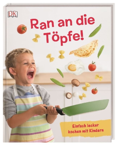Buchcover und Innenansicht für das Buch: Ran an die Töpfe!