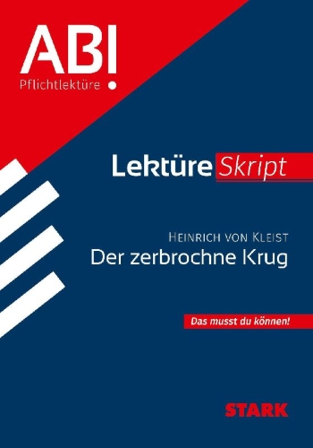 Buchcover und Innenansicht für das Buch: STARK Heinrich von Kleist: Der zerbrochne Krug - Deutsch - LektüreSkript
